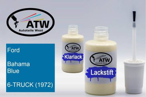 Ford, Bahama Blue, 6-TRUCK (1972): 20ml Lackstift + 20ml Klarlack - Set, von ATW Autoteile West.